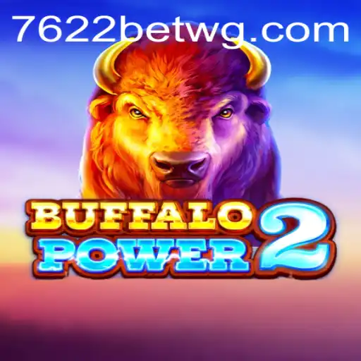 Descubra o Emocionante Mundo de BuffaloPower2 com 7622bet
